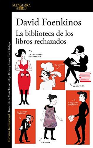 La biblioteca de los libros rechazados / The Library of Rejected Manuscripts (LITERATURAS)