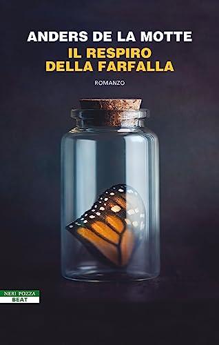 Il respiro della farfalla (BEAT)