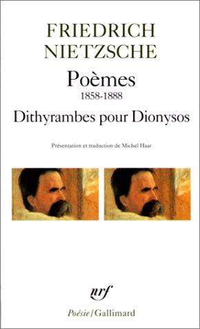 Poèmes 1858-1888. Dithyrambes pour Dionysos