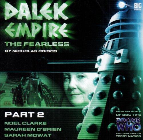 The Fearless: Part 2 (Dalek Empire)