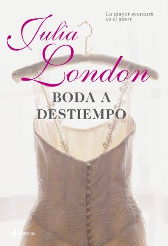 Boda a destiempo: La mayor aventura es el amor (Novela romántica)