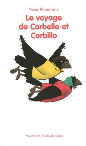 Le voyage de Corbelle et Corbillo