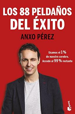 Los 88 Peldaños del Éxito: Usamos el 1% de nuestro cerebro. Accede al 99% restante (Especial Prácticos)