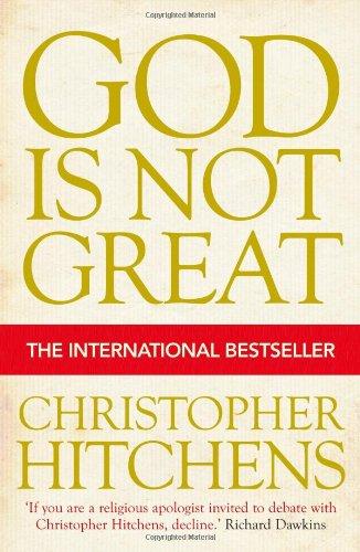 God is Not Great: How Religion Poisons Everything