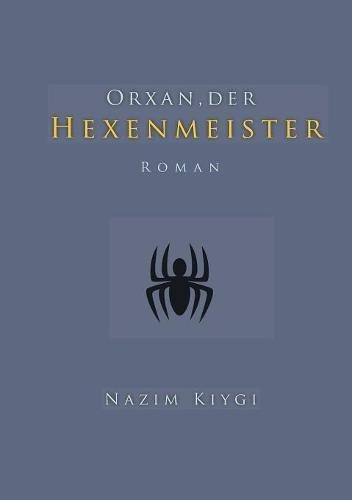 Orxan, der Hexenmeister