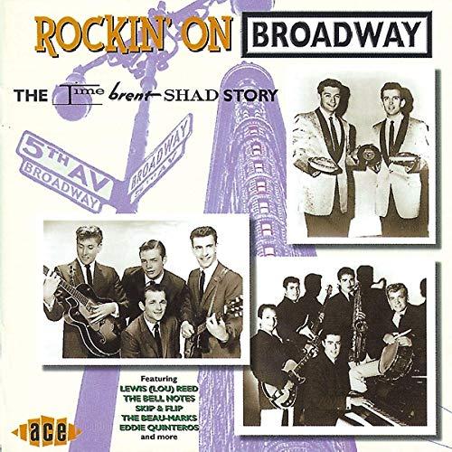 Rockin' on Broadway: Time,Brent,Shad Story