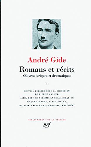 Romans et récits : oeuvres lyriques et dramatiques. Vol. 1