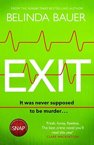 Exit: The fresh and funny Sunday Times Thriller of the Month