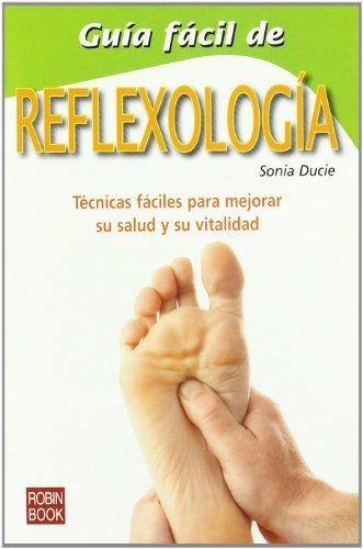 Reflexología (Guia Facil)