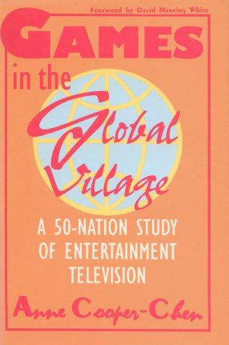 Games in the Global Village: A 50-Nation Study of Entertainment Television