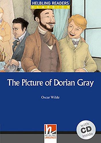 The Picture of Dorian Gray, mit 1 Audio-CD: Helbling Readers Blue Series / Level 4 (A2/B1) (Helbling Readers Classics)