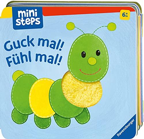 ministeps: Guck mal! Fühl mal!: Ab 6 Monaten (ministeps Bücher)