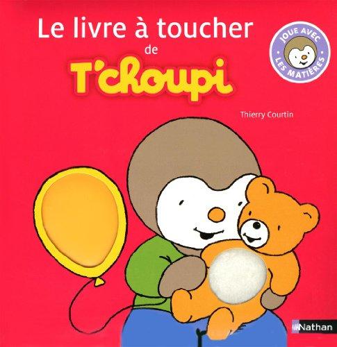 Le livre à toucher de T'Choupi