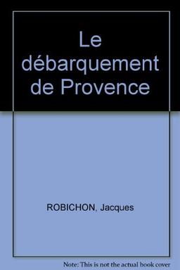 Le débarquement de provence