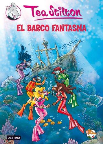 El barco fantasma (Tea Stilton, Band 1)