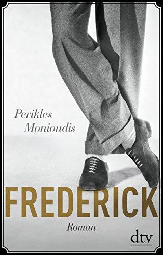 Frederick: Roman (dtv Literatur)