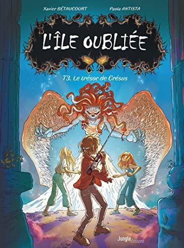 L'île oubliée. Vol. 3. Le trésor de Crésus