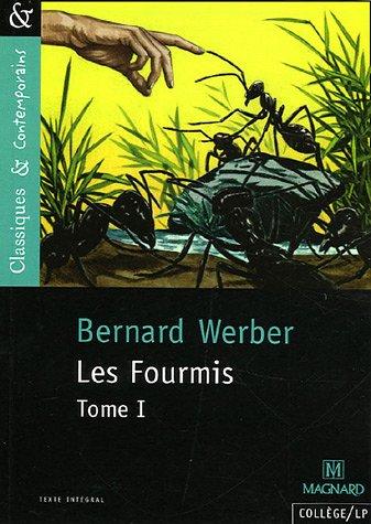 Les fourmis. Vol. 1