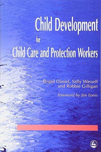 Child Development for Child Care and Protection Workers