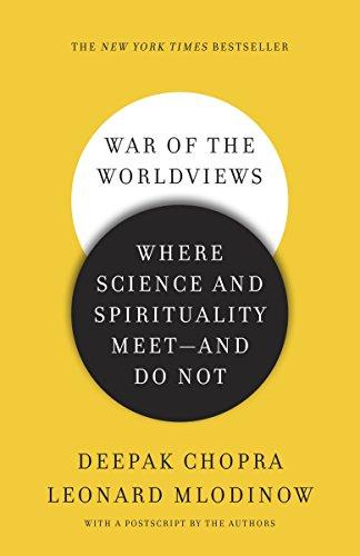 War of the Worldviews: Where Science and Spirituality Meet -- and Do Not