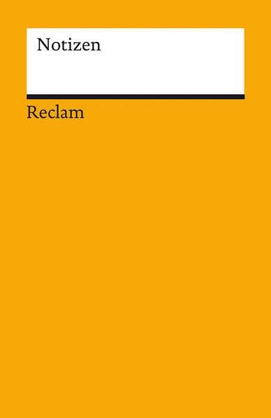 Notizen (orange): Das kleine Reclam-Notizbuch blanko