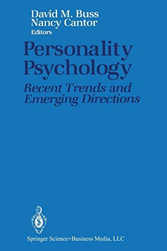 Personality Psychology: Recent Trends And Emerging Directions