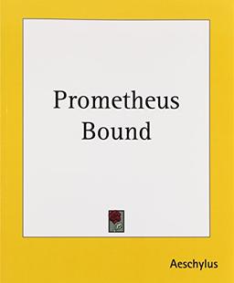 Prometheus Bound