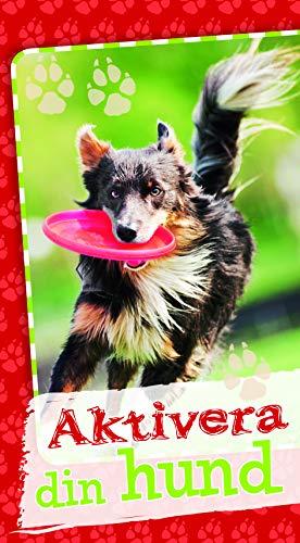 Aktivera din hund