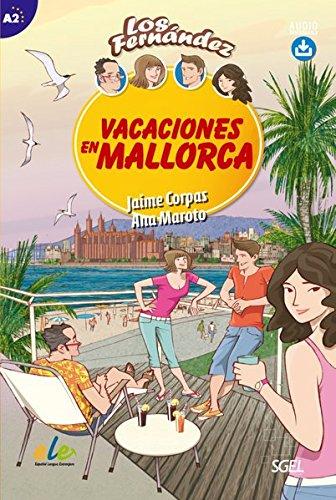 Niveau A2: Vacaciones en Mallorca: Lektüre