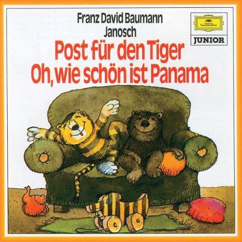 Post für Den Tiger & Oh,Wie Schön Ist Panama