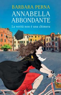 Annabella Abbondante: La verità non è una chimera