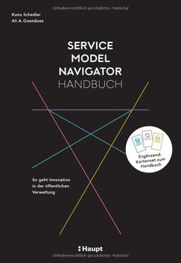 Service Model Navigator Handbuch: So geht Innovation in der öffentlichen Verwaltung