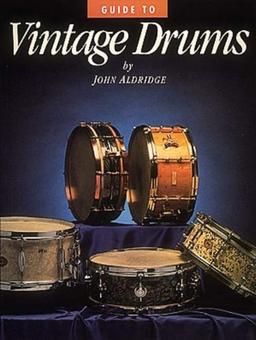 Guide to Vintage Drums