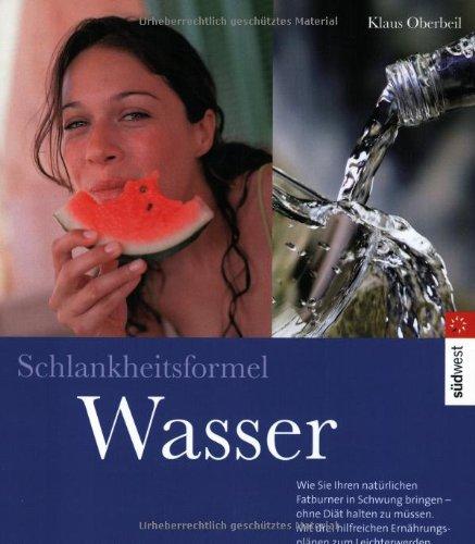 Schlankheitsformel Wasser