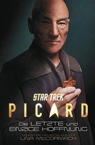 Star Trek - Picard: Die letzte und einzige Hoffnung