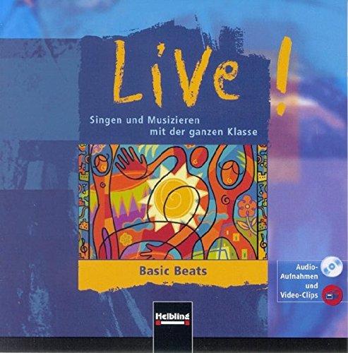 Live! Basic Beats. AudioCD/CD-ROM: Audio-Aufnahmen und Video-Clips