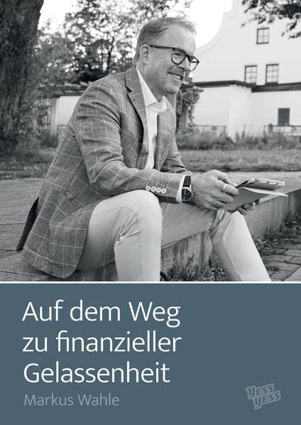 Auf dem Weg zu finanzieller Gelassenheit