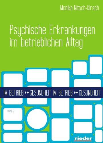 Psychische Erkrankungen im betrieblichen Alltag