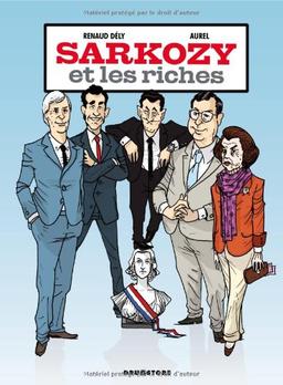 Sarkozy et les riches