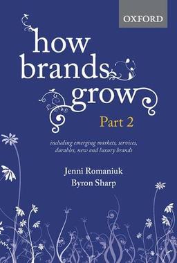 How Brands Grow: Part 2: Emerging Markets, Services, Durables, New and Luxury Brands