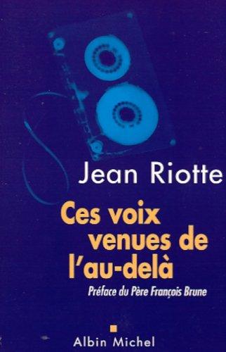 Ces voix venues de l'au-delà