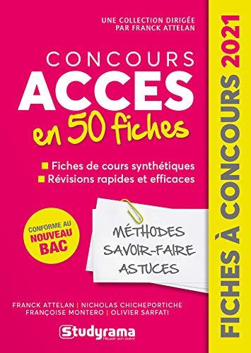 Concours Accès en 50 fiches : méthodes, savoir-faire, astuces : 2021