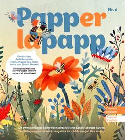 PAPPERLAPAPP - die zweisprachige Bilderbuchzeitschrift: Thema BIENEN