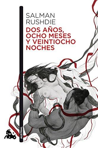 Dos años, ocho meses y veintiocho noches (Contemporánea)