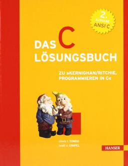 Das C-Lösungsbuch: zu "Kernighan/Ritchie, Programmieren in C"