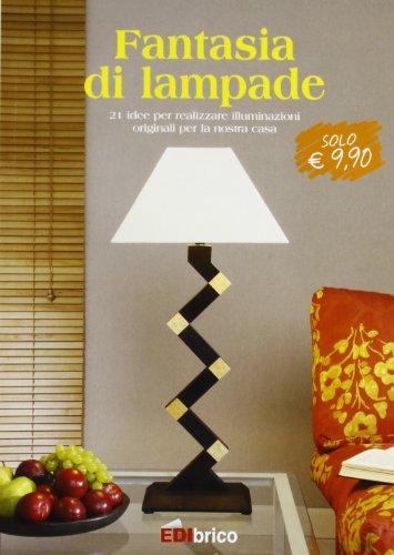 Fantasie Di Lampade