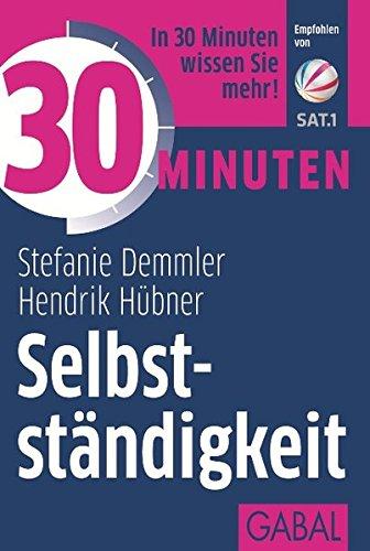 30 Minuten Selbstständigkeit