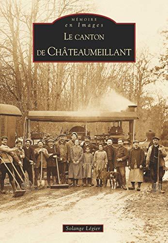 Le canton de Châteaumeillant