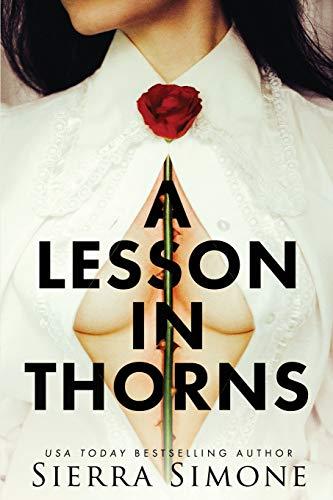 A Lesson in Thorns (Thornchapel, Band 1)