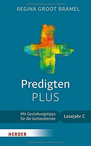 Predigten PLUS: Mit Gestaltungstipps für die Gottesdienste